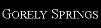 Text Box: Gorely Springs