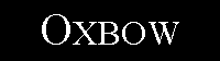 Text Box: Oxbow